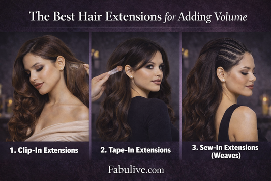 The Best Hair Extensions for Adding Volume: A Complete Breakdown  &nbsp;